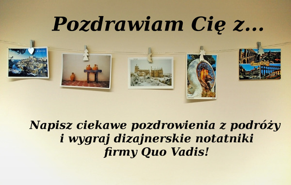 Pozdrawiam Cię z...